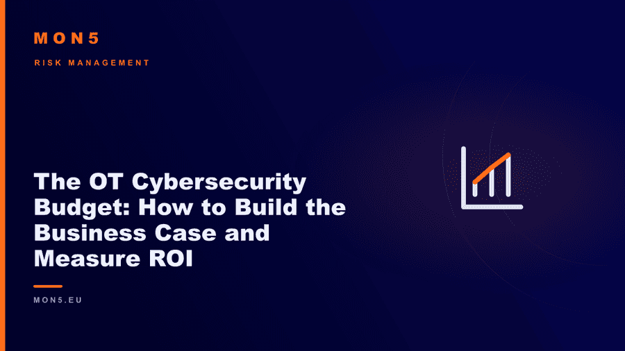 OT cybersecurity business case with ROI and investment roadmap