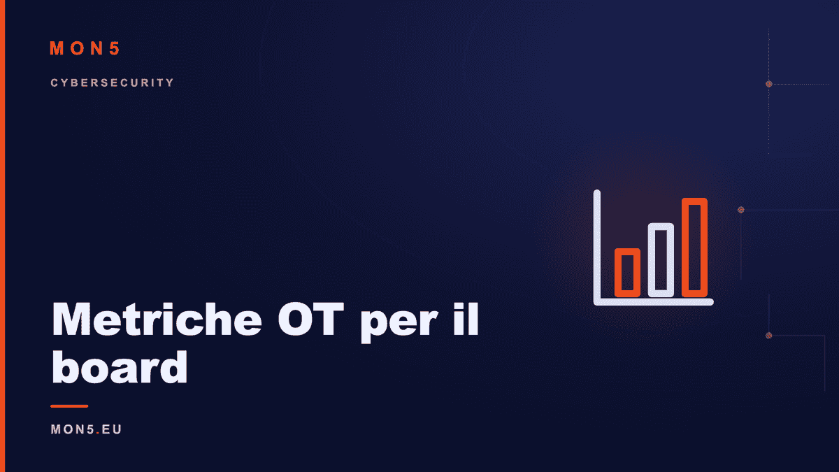 Dashboard con KPI e KRI di sicurezza OT per presentazione al board aziendale, grafici di trend e semafori di rischio industriale