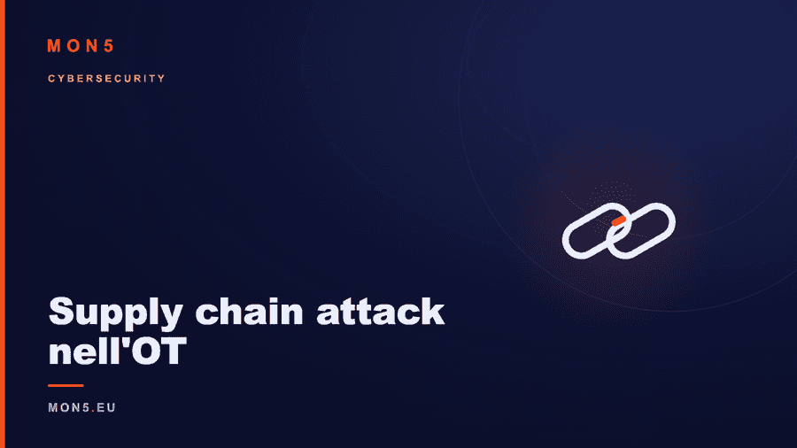 Supply chain attack diagram against industrial OT environments