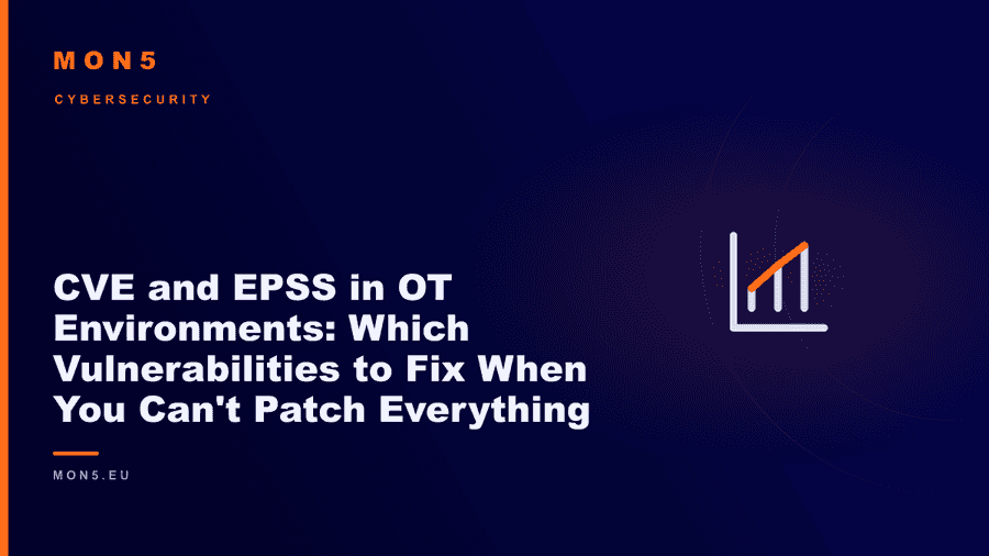 Vulnerability management dashboard showing CVE and EPSS scores on an industrial OT system screen