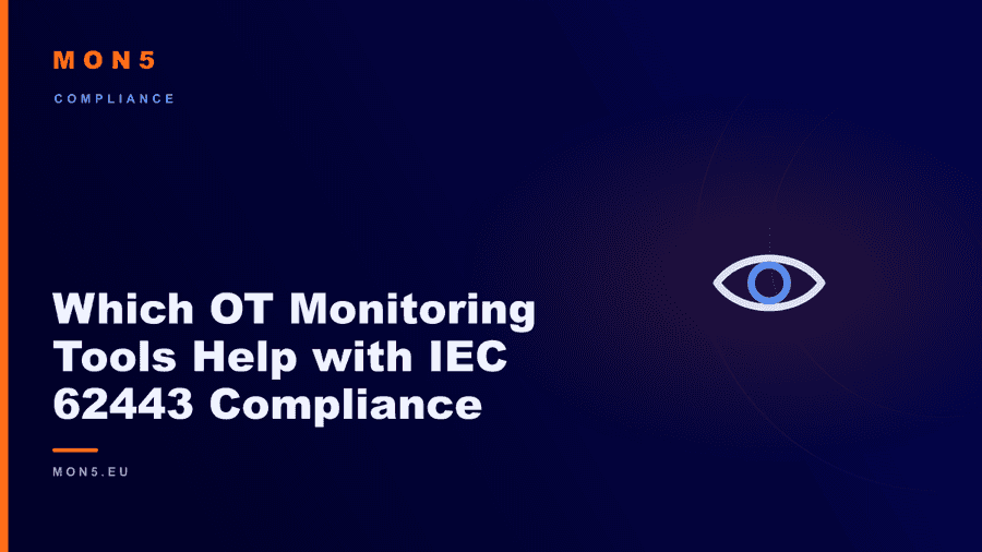 Map between IEC 62443 requirements and the capabilities of an OT monitoring platform across a segmented industrial network