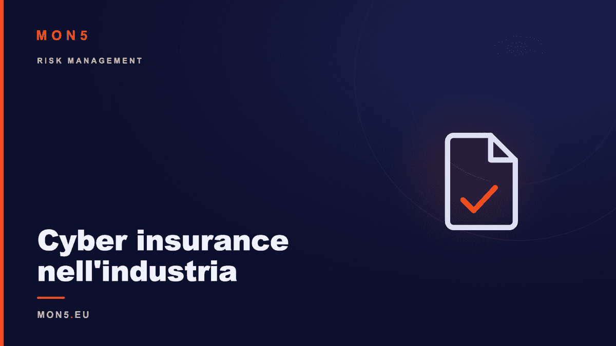 Assessment del rischio cyber per polizze assicurative in ambito industriale OT