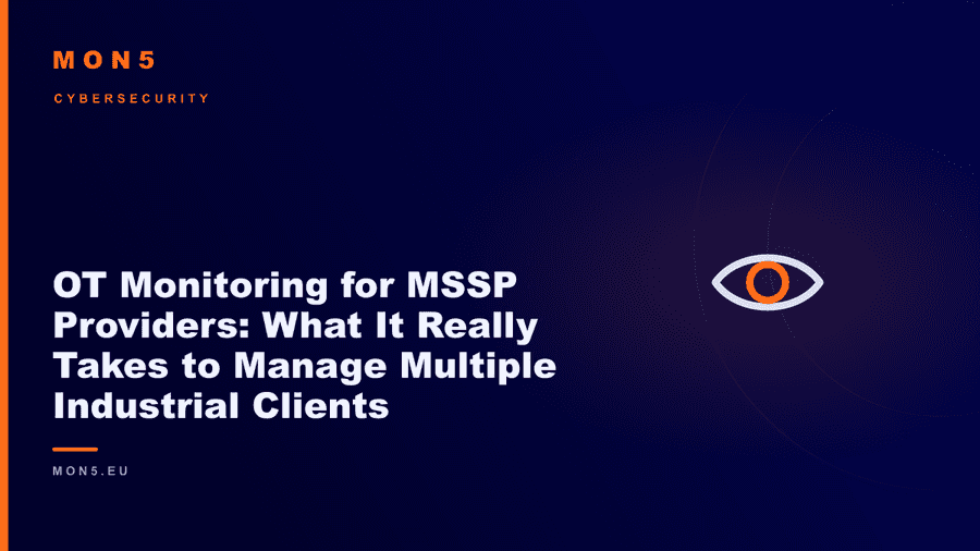 Multi-tenant console of an MSSP monitoring the OT networks of several industrial clients from a centralized SOC