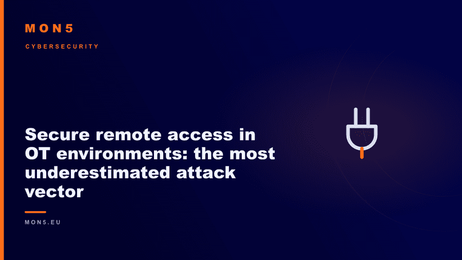 Secure remote access in OT environments: attack vectors and defensive controls